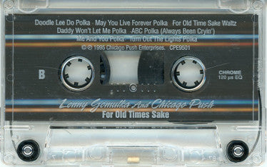 Lenny Gomulka And Chicago Push : For Old Times Sake (Cass, Album)