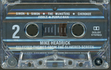 Mike Headrick : Selected Themes From The Silvered Screen (Cass, Album)