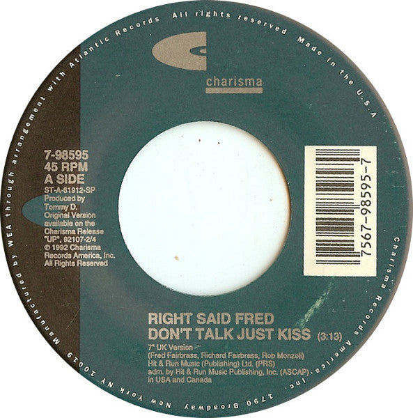 Right Said Fred : Don't Talk Just Kiss (7", Single)