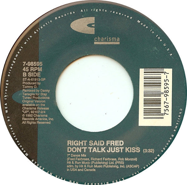 Right Said Fred : Don't Talk Just Kiss (7", Single)