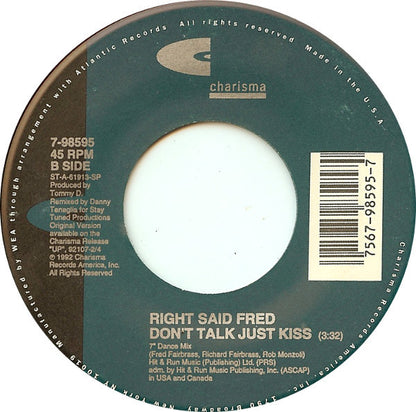 Right Said Fred : Don't Talk Just Kiss (7", Single)