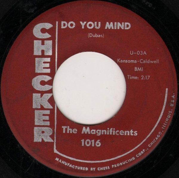 The Magnificents (5) : Do You Mind / The Dribble (Twist) (7")