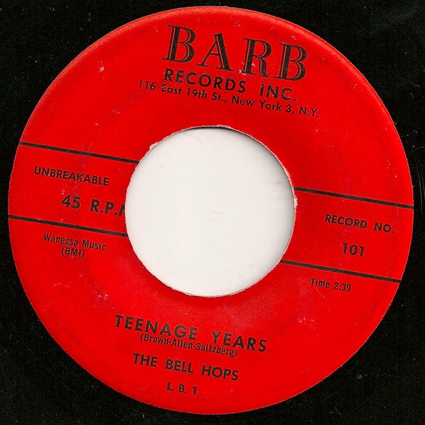 The Bell Hops : Teenage Years / Carmella (7")