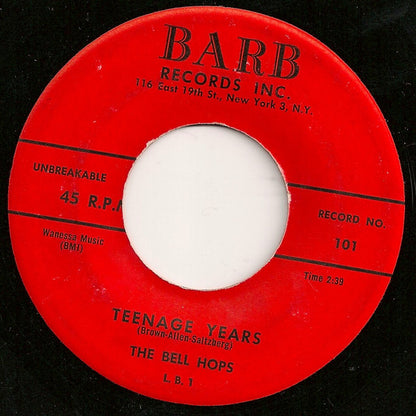 The Bell Hops : Teenage Years / Carmella (7")