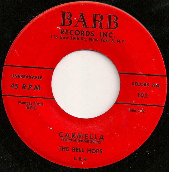 The Bell Hops : Teenage Years / Carmella (7")