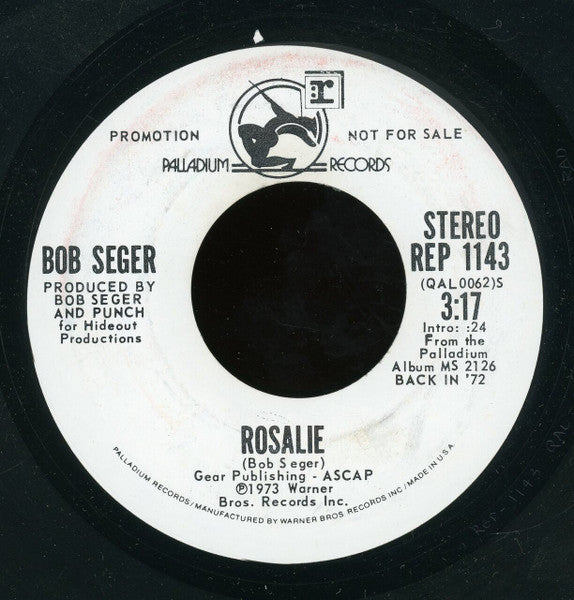 Bob Seger : Rosalie (7", Mono, Promo)