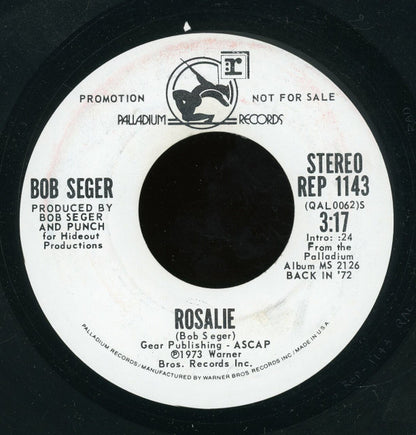 Bob Seger : Rosalie (7", Mono, Promo)