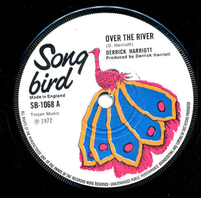 Derrick Harriott : Over The River (7", Single, Sol)