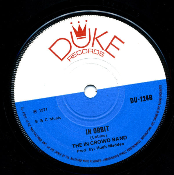 The Cables / The In Crowd : Mixing / In Orbit (7", Single)