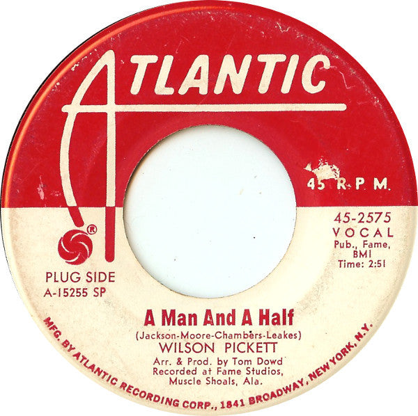 Wilson Pickett : A Man And A Half / People Make The World (What It Is) (7", Promo)
