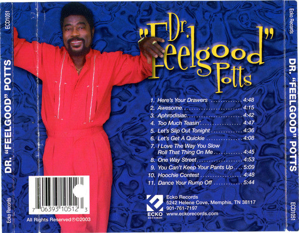Robert "Dr. Feelgood" Potts : Dr. "Feelgood" Potts (CD, Album)