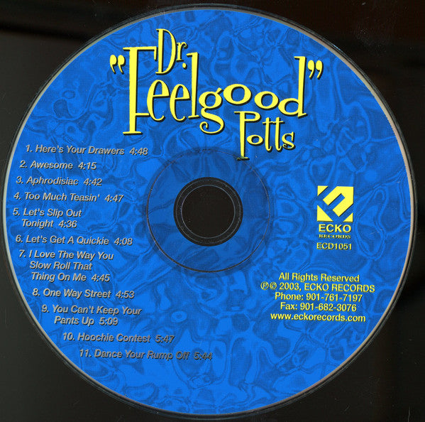 Robert "Dr. Feelgood" Potts : Dr. "Feelgood" Potts (CD, Album)