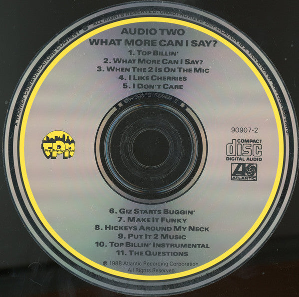 Audio Two : What More Can I Say? (CD, Album)