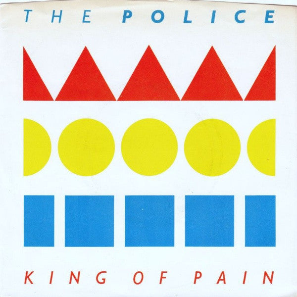 The Police : King Of Pain (7", Single, Styrene, X -)