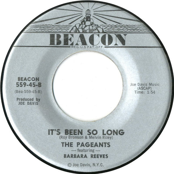 The Pageants Featuring LeRoy Bronson / The Pageants Featuring Barbara Reeves : Show Them You Can Dance / It's Been So Long (7")