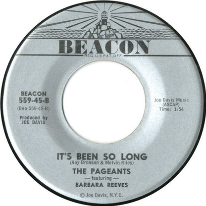 The Pageants Featuring LeRoy Bronson / The Pageants Featuring Barbara Reeves : Show Them You Can Dance / It's Been So Long (7")