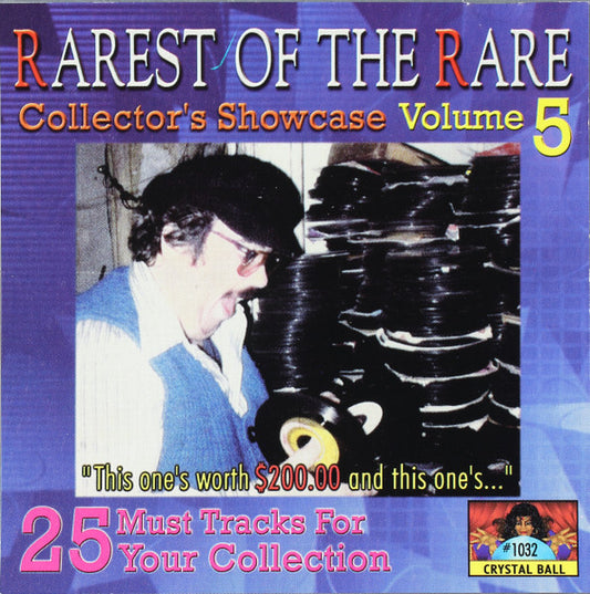 Various : Rarest Of The Rare: Collector's Showcase Volume 5 (CD, Comp)
