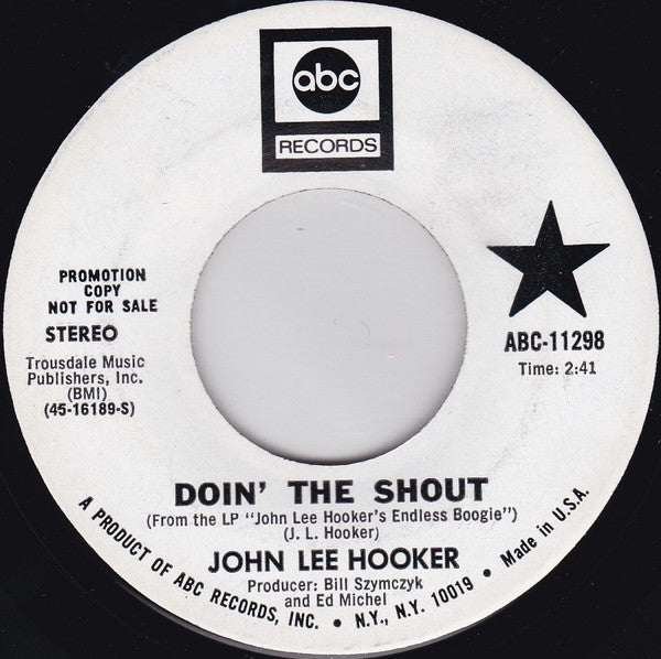 John Lee Hooker : Doin' The Shout / Kick Hit 4 Hit Kix U (7", Promo)