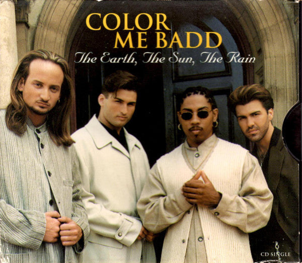 Color Me Badd : The Earth, The Sun, The Rain (CD, Single, Sli)