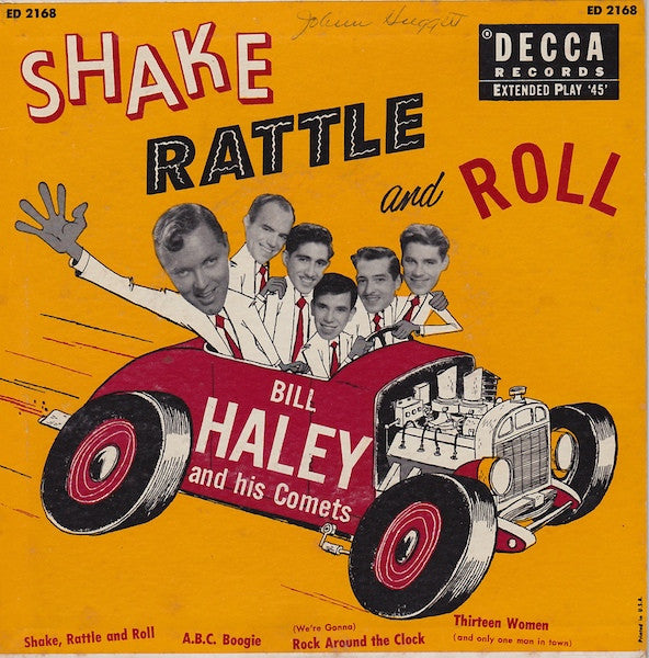 Bill Haley And His Comets : Shake, Rattle And Roll (7", EP)