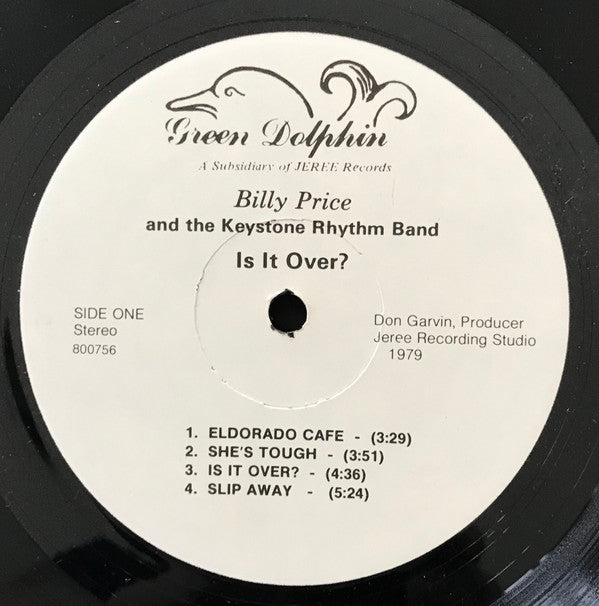 Billy Price And The Keystone Rhythm Band : Is It Over? (LP, Album)