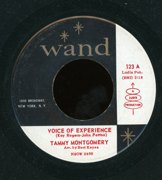 Tammy Montgomery : Voice Of Experience / I Wantcha' To Be Sure (7", Single)