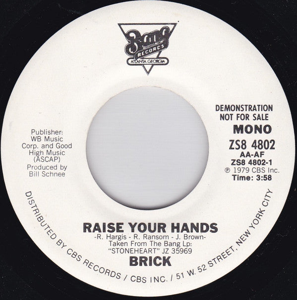 Brick : Raise Your Hands (7", Single, Mono, Promo)