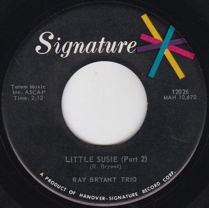 Ray Bryant Trio : Little Susie (7", Single)