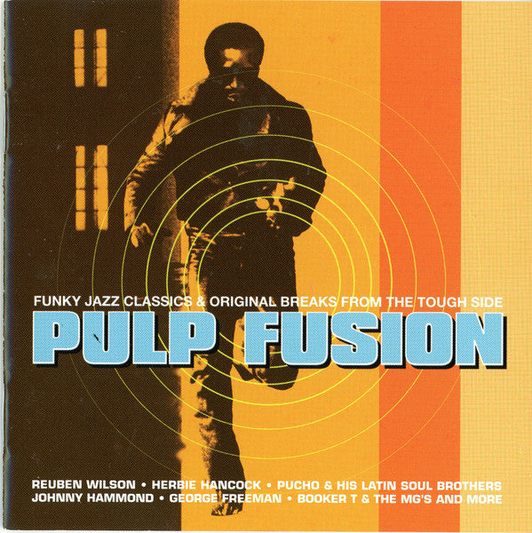 Various : Pulp Fusion (Funky Jazz Classics & Original Breaks From The Tough Side) (CD, Comp, RP)