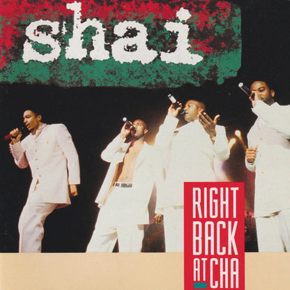 Shai (3) : Right Back At Cha (CD, Album)