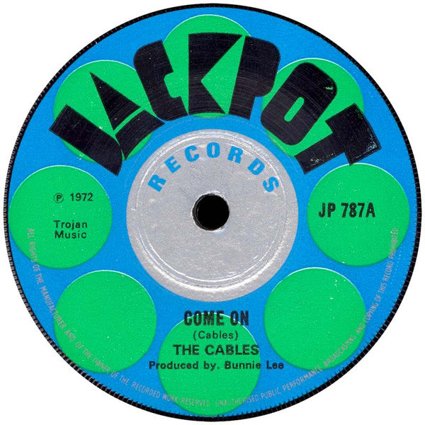 The Cables : Come   On (7")
