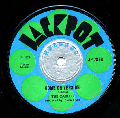 The Cables : Come   On (7")