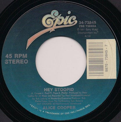 Alice Cooper (2) : Hey Stoopid (7", Single, Styrene)