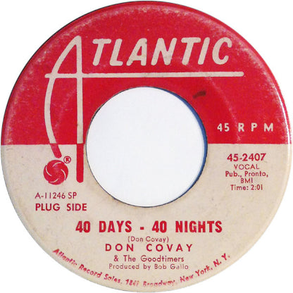 Don Covay & The Goodtimers : 40 Days – 40 Nights (7", Single, Promo, SP)