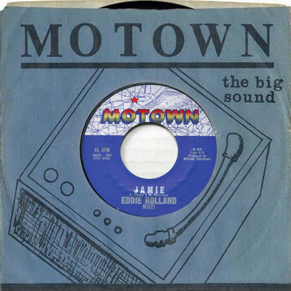 Edward Holland, Jr. : Jamie / Take A Chance On Me (7")