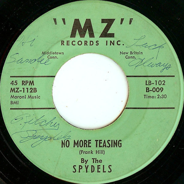 The Spydels (2) : No More Teasing (7")