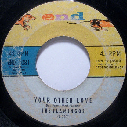 The Flamingos : Your Other Love (7", Single, Styrene)