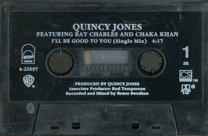 Quincy Jones Featuring Ray Charles And Chaka Khan : I'll Be Good To You (Cass, Single, SR)