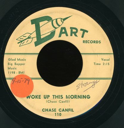 Chase Canfil : Woke Up This Morning / I Had A Dream (7")