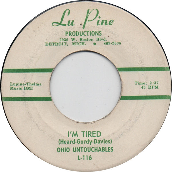 Ohio Untouchables : I'm Tired / Up Town (7")