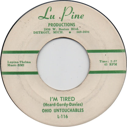 Ohio Untouchables : I'm Tired / Up Town (7")