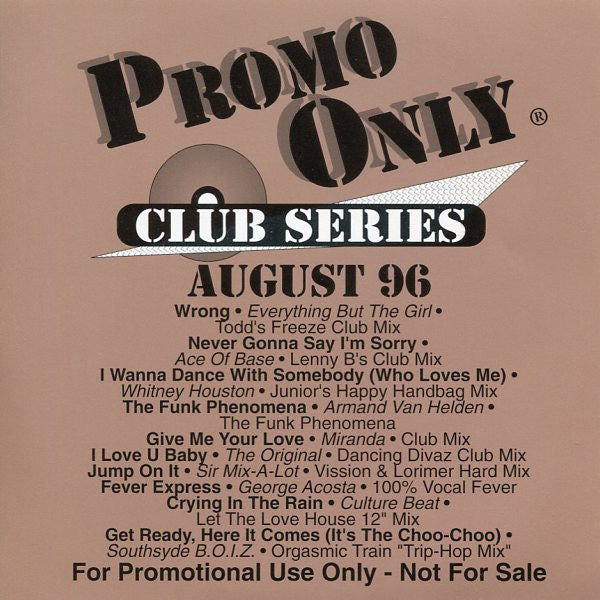 Various : Promo Only Club Series: August 96 (CD, Comp, Promo)