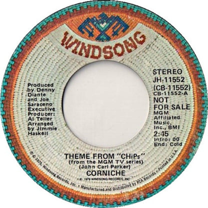 Corniche : Theme From "Chips" (7", Single, Promo, Styrene)