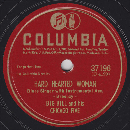 Big Bill And His Chicago Five : I'm Gonna Move To The Outskirts Of Town / Hard Hearted Woman (Shellac, 10")