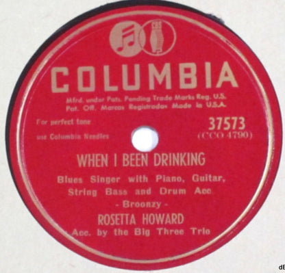 Rosetta Howard Acc. By The Big Three Trio : Ebony Rhapsody / When I Been Drinking (Shellac, 10", RP, Kin)