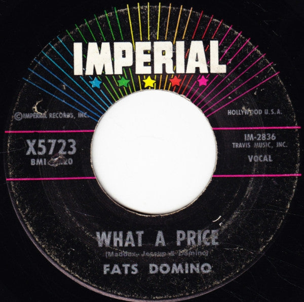 Fats Domino : What A Price (7")