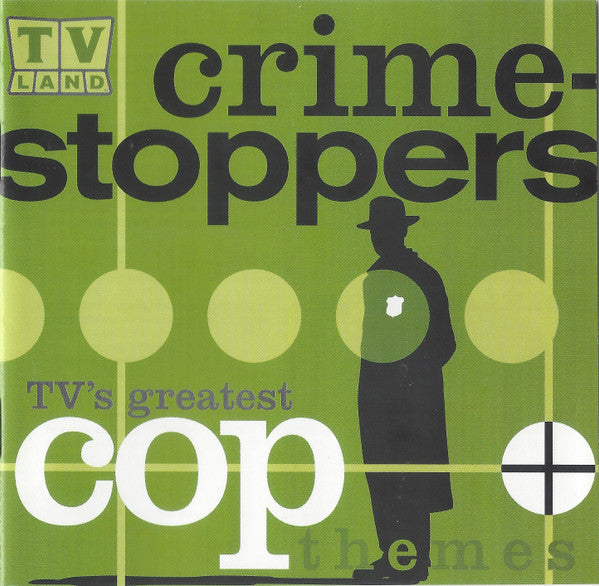 Various : Crime-Stoppers: TV's Greatest Cop Themes (CD, Comp, RM)