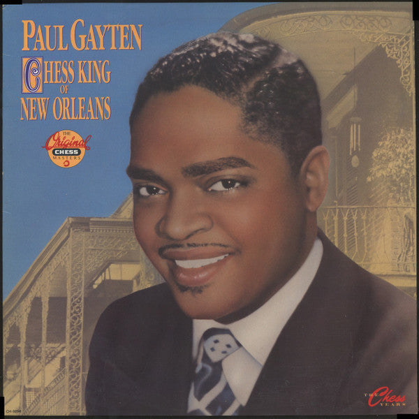 Paul Gayten : Chess King Of New Orleans (LP, Comp)