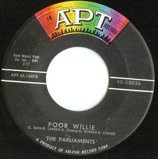 The Parliaments : Poor Willie / Party Boys (7")