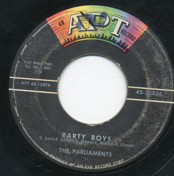 The Parliaments : Poor Willie / Party Boys (7")
